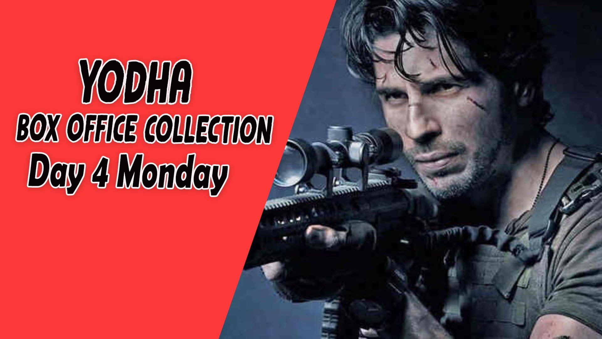 Yodha Box Office Collection Day 4 Monday