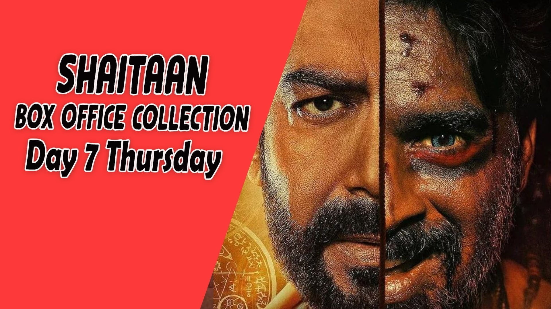 Shaitaan Day wise Box Office Collection Day 7 Thursday